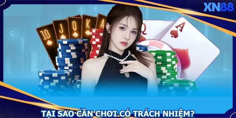 Bạn cần phải chơi có trách nhiệm khi tham gia đặt cược Bạn cần phải chơi có trách nhiệm khi tham gia đặt cược