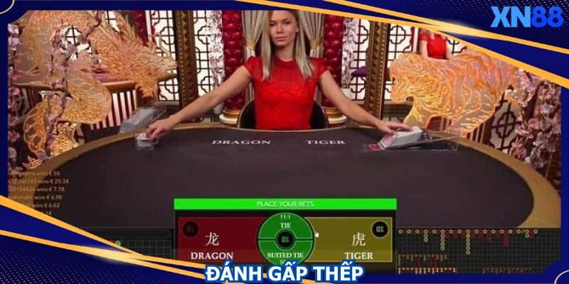 Đánh gấp thếp là phương pháp cược tiền gấp 2 lần Đánh gấp thếp là phương pháp cược tiền gấp 2 lần