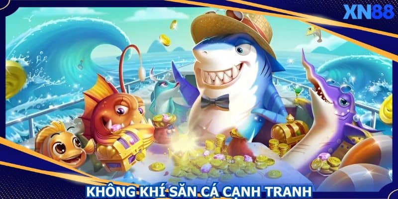 Jackpot Đánh Cá mang lại không khí cạnh tranh siêu gay cấn Jackpot Đánh Cá mang lại không khí cạnh tranh siêu gay cấn