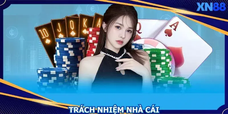 Trách nhiệm của nhà cái trong điều khoản Trách nhiệm của nhà cái trong điều khoản