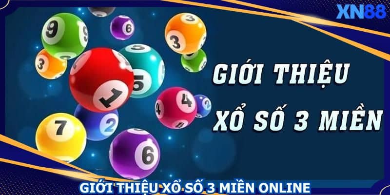 Xổ số 3 miền quay thưởng ở nhiều tỉnh thành trên cả nước Xổ số 3 miền quay thưởng ở nhiều tỉnh thành trên cả nước